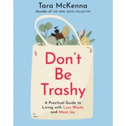 Penguin Random House Books>Don’t be Trashy Book
