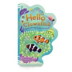 Raincoast Books Books>Hello Clownfish Board Book