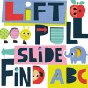 Make Believe Ideas Books>Lift, Pull, Slide, Find ABC - Board Book