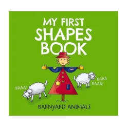 Harper Collins Canada Books>My First Shapes Book: Barnyard Animals