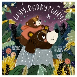 Raincoast Books Books|Books>Why, Daddy? Why? Board Book